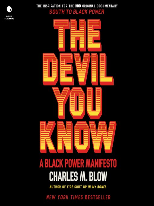 Title details for The Devil You Know by Charles M. Blow - Wait list